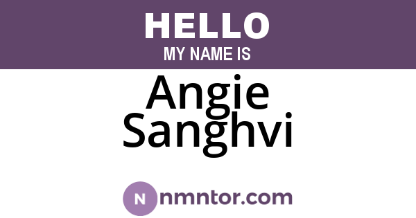 Angie Sanghvi