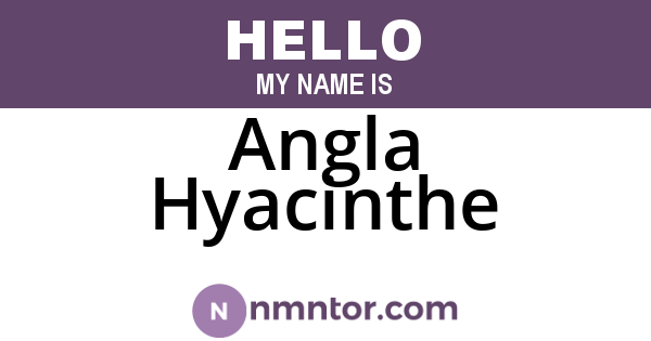 Angla Hyacinthe