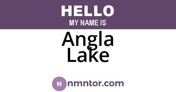 Angla Lake