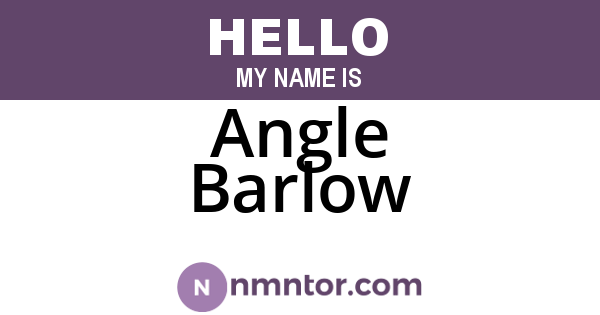 Angle Barlow