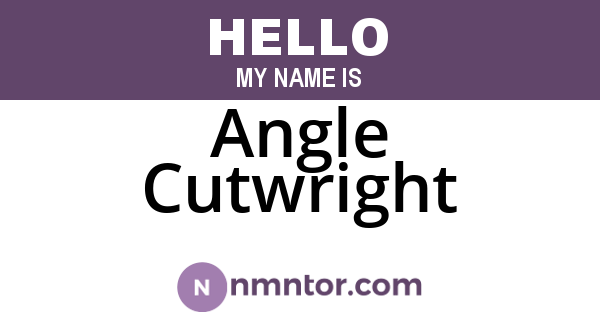 Angle Cutwright