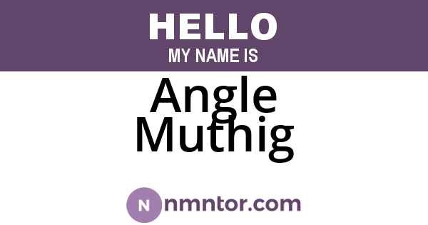 Angle Muthig