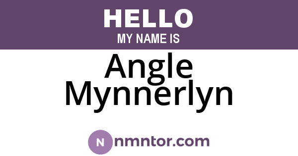 Angle Mynnerlyn