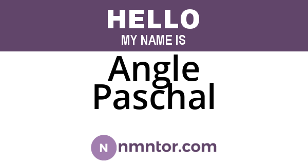 Angle Paschal