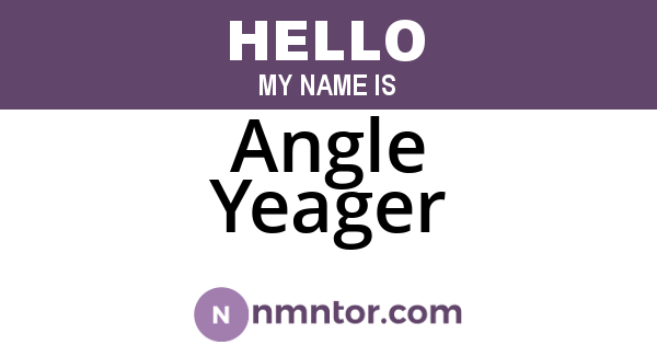 Angle Yeager