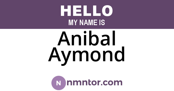 Anibal Aymond