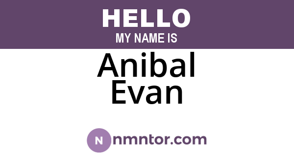 Anibal Evan