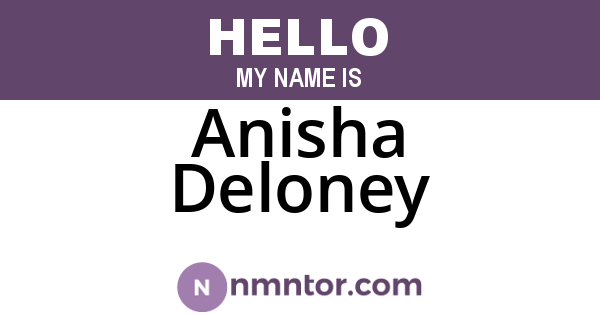 Anisha Deloney