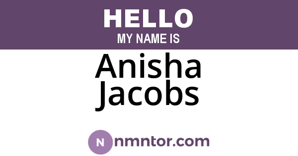 Anisha Jacobs