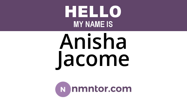 Anisha Jacome