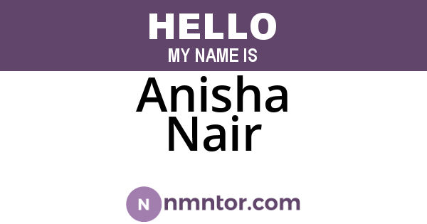 Anisha Nair