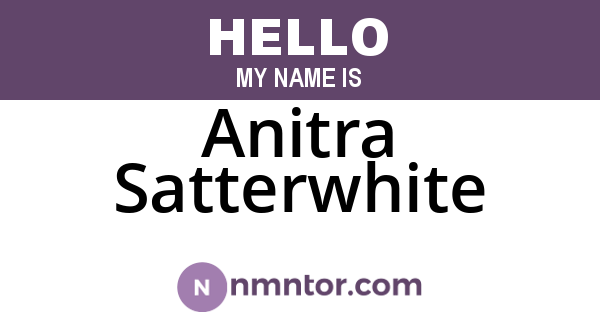 Anitra Satterwhite