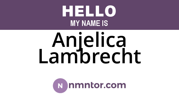 Anjelica Lambrecht