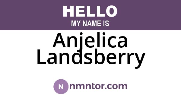 Anjelica Landsberry