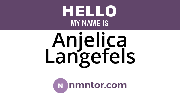 Anjelica Langefels