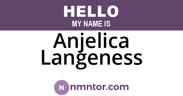Anjelica Langeness