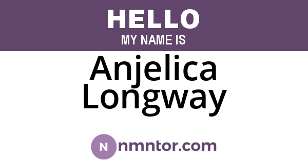 Anjelica Longway