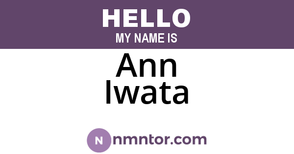 Ann Iwata