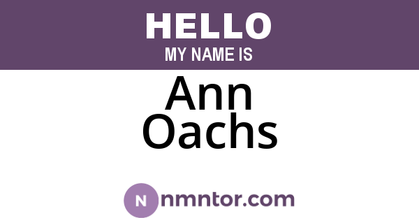 Ann Oachs