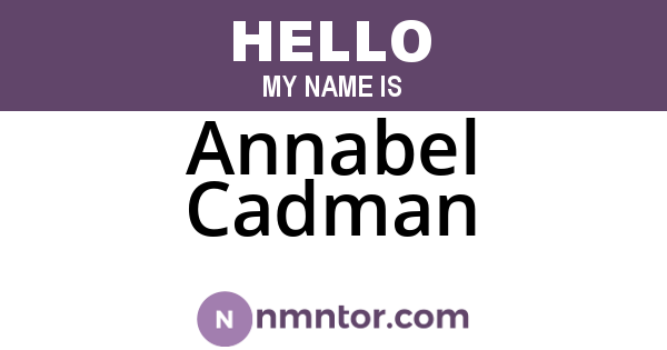 Annabel Cadman