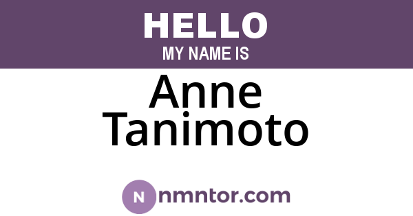 Anne Tanimoto