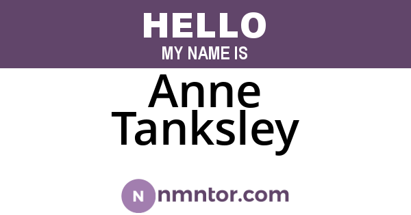 Anne Tanksley