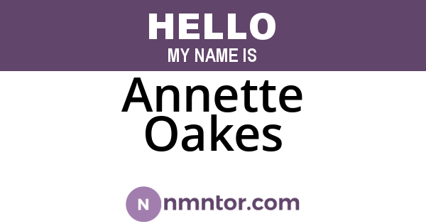 Annette Oakes