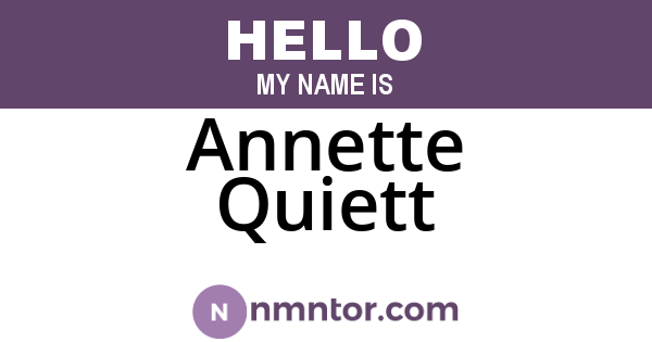 Annette Quiett