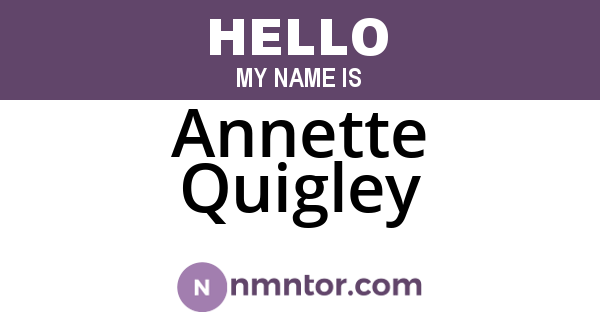 Annette Quigley
