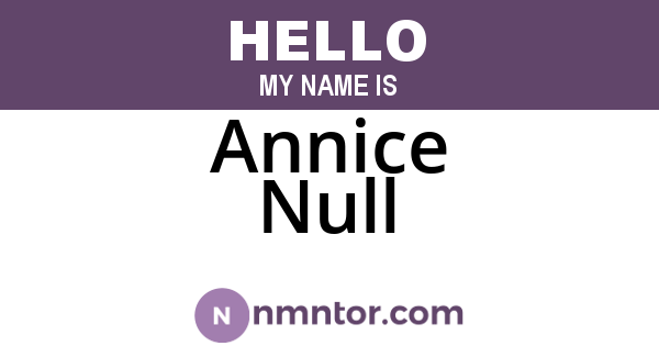 Annice Null