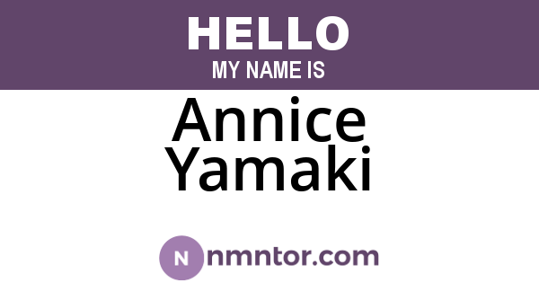 Annice Yamaki