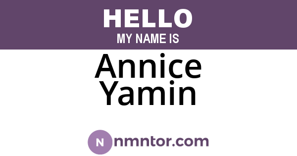 Annice Yamin