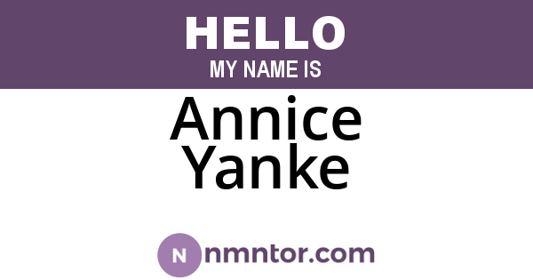 Annice Yanke