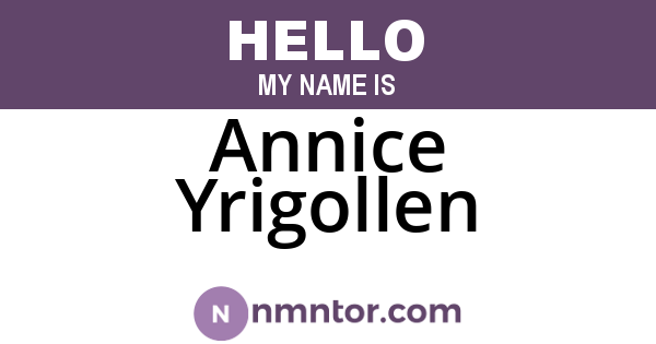 Annice Yrigollen