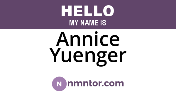 Annice Yuenger