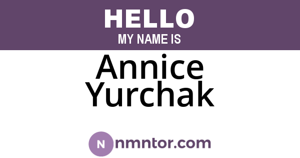 Annice Yurchak