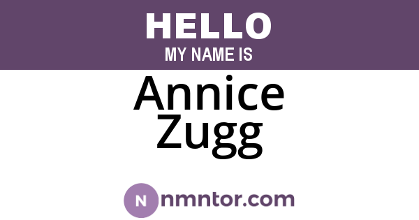 Annice Zugg