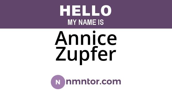Annice Zupfer