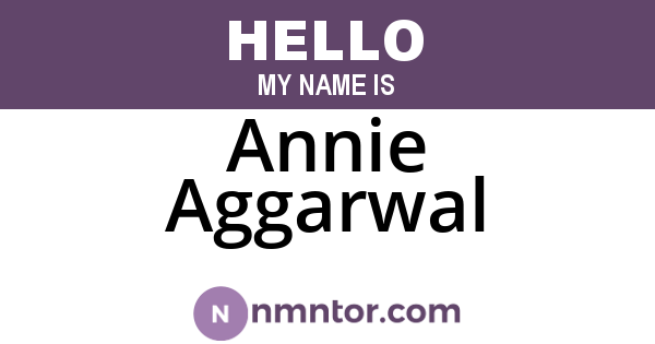 Annie Aggarwal