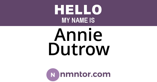 Annie Dutrow