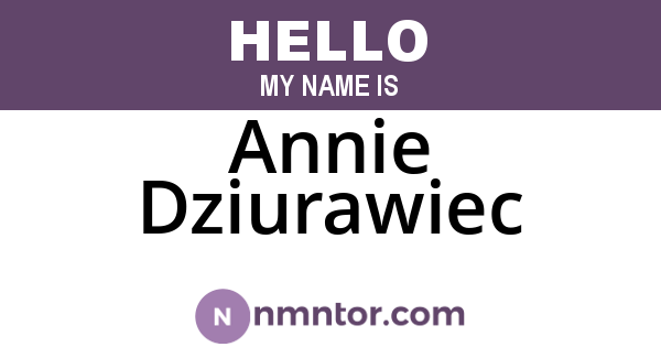 Annie Dziurawiec
