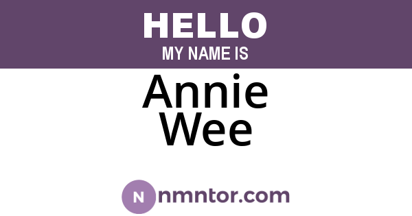 Annie Wee