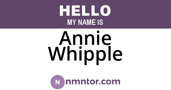 Annie Whipple