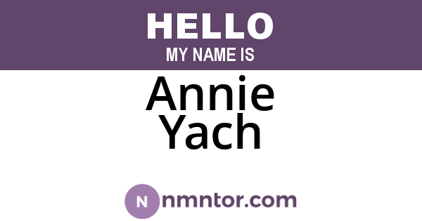 Annie Yach