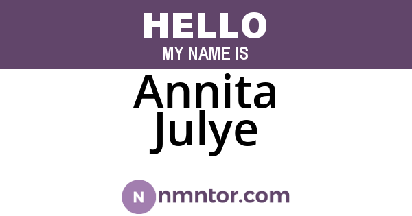 Annita Julye