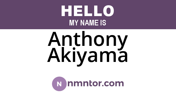 Anthony Akiyama