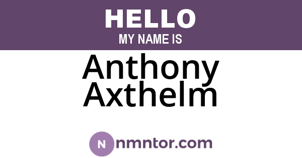 Anthony Axthelm