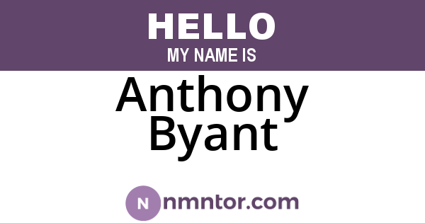 Anthony Byant