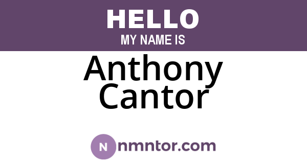 Anthony Cantor