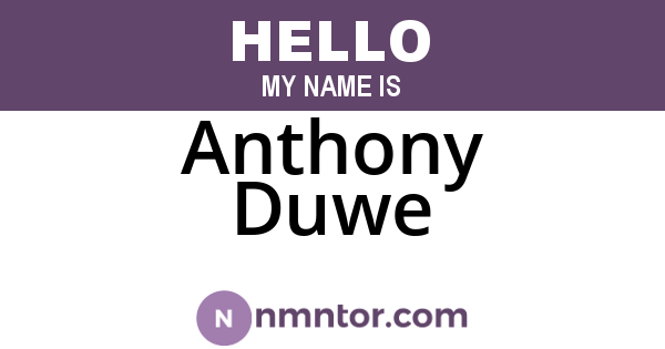 Anthony Duwe